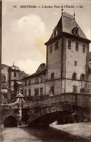 Ak Moutiers Savoie, Pont und l’Eveché