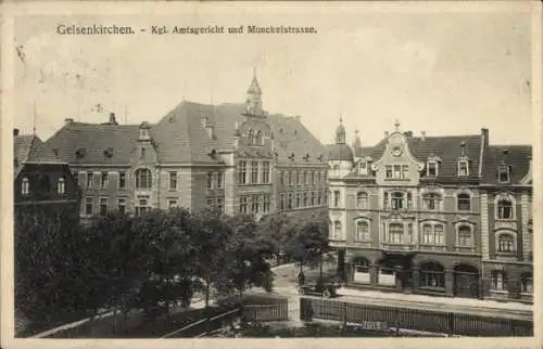 Ak Gelsenkirchen im Ruhrgebiet, Königliches Amtsgericht, Munckelstraße
