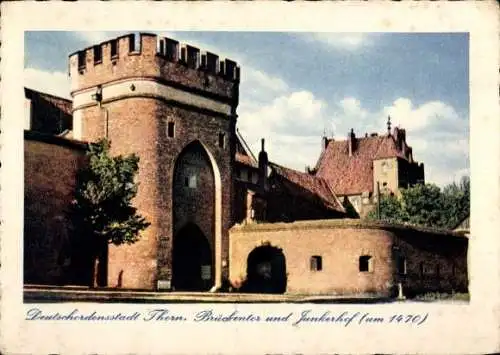 Ak Toruń Thorn Westpreußen, Brückentor und Junkerhof, um 1470