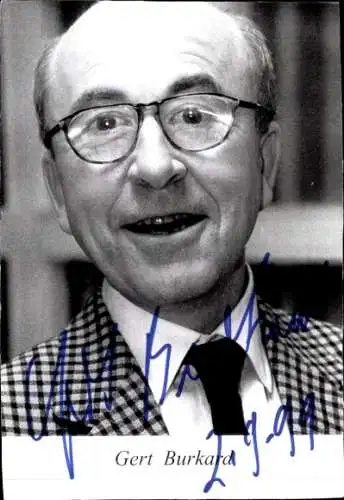 Ak Schauspieler Gert Burkhard, Portrait, Autogramm