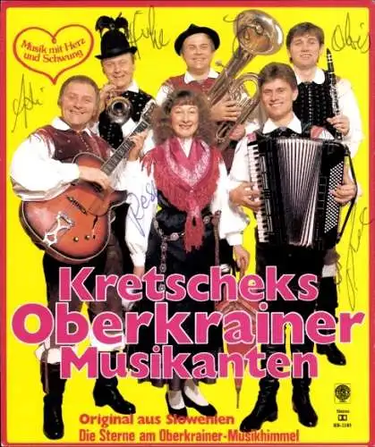 Ak Musikgruppe Kretscheks Oberkrainer Musikanten, Gruppenbild, Autogramme