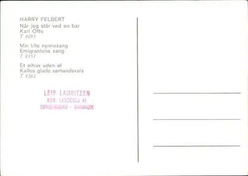 Ak Sänger Harry Felbert, Portrait, Zigarette, Autogramm