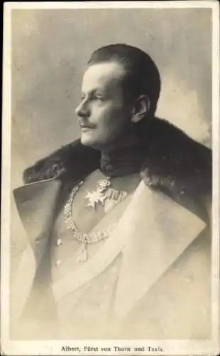 Ak Albert Fürst von Thurn und Taxis, Portrait, Uniformmantel, Orden