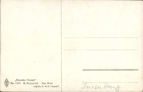 Künstler Ak Mengenicht, R., Das Meer erglänzte weit hinaus
