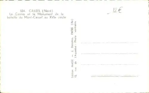 Ak Cassel Nord, Casino, Monument de la bataille du Mont-Cassel au XVIe siecle