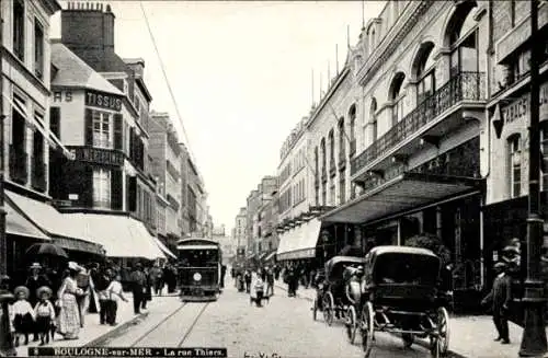 Ak Boulogne sur Mer Pas de Calais, Rue Thiers