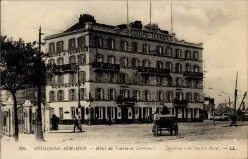 Ak Boulogne sur Mer Pas de Calais, Hotel du Louvre und Terminus