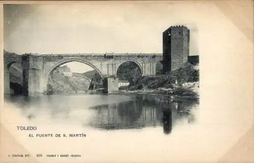 Ak Toledo Castilla La Mancha Spanien, Die Brücke von San Martin