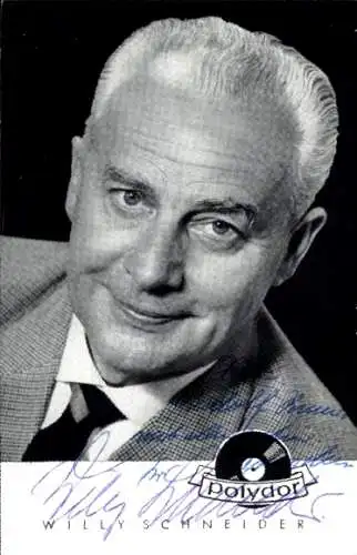 Ak Sänger Willy Schneider, Portrait, Sänger, Polydor, Autogramm