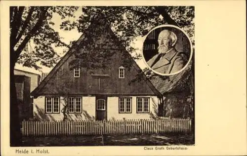 Ak Heide in Holstein, Claus Groth Geburtshaus, Portrait