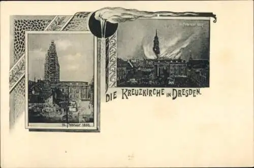 Ak Dresden Altstadt, Kreuzkirche, Brand 16.02.1897, 16.02.1898