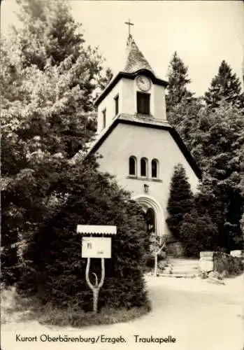 Ak Oberbärenburg Altenberg im Erzgebirge, Traukapelle