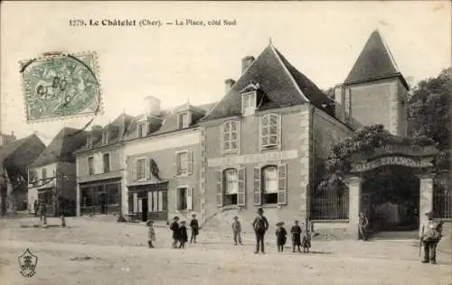 Ak Le Châtelet Cher, La Place, Café Francais