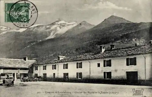 Ak Lanslebourg Savoie, Les Barracks, Glacier des Pignes und La Tomba