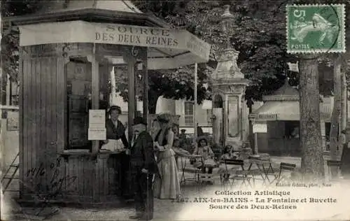 Ak Aix les Bains Savoie, La Fontaine und Buvette, Source des Deux Reines