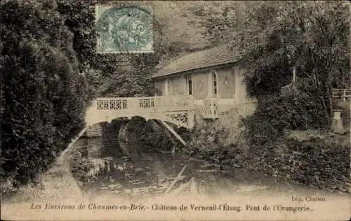 Ak Chaumes en Brie Seine et Marne, Chateau de Berneuil-l'Etang, Pont de l'Orangerie