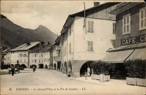 Ak Thônes Haute Savoie, grand Place, le Pie de Lachat