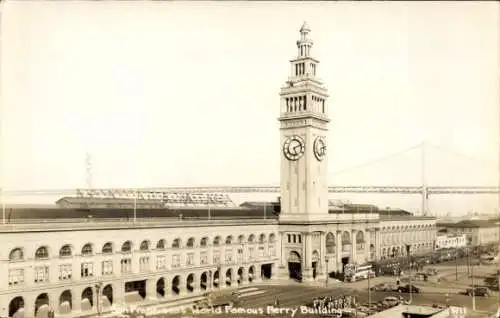 Ak San Francisco Kalifornien USA, weltberühmtes Ferry Building