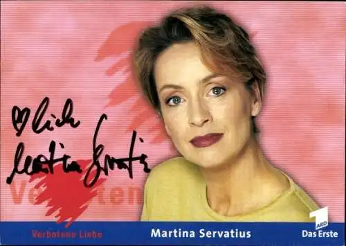 Ak Schauspielerin  Martina Servatius, Portrait, Autogramm, TV Serie Verbotene Liebe