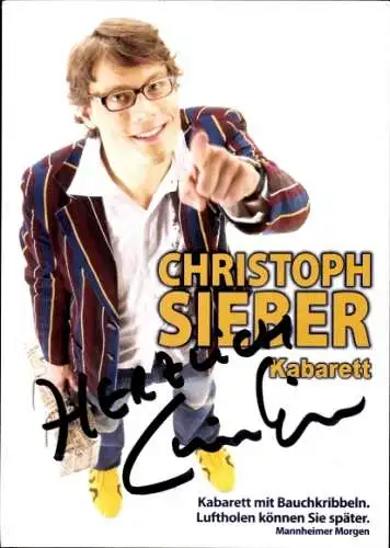 Ak Schauspieler Christoph Sieber, Standportrait, Autogramm, Kabarett mit Bauchkribbeln