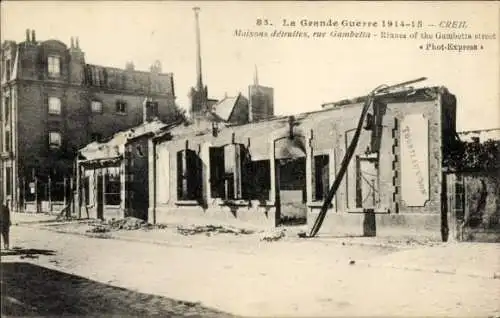 Ak Creil Oise, Zerstörte Häuser, Rue Gambetta