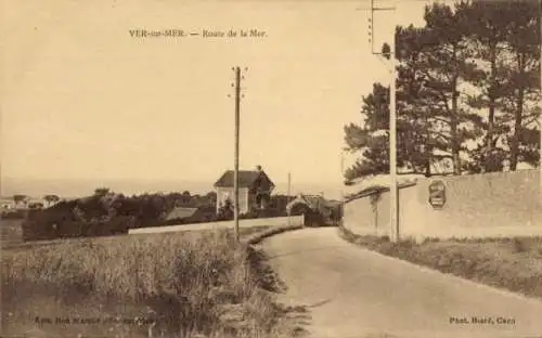 Ak Ver sur Mer Calvados, Route de la Mer