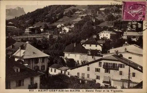 Ak Saint Gervais les Bains Haute Savoie, Haute Tour, la Vignette