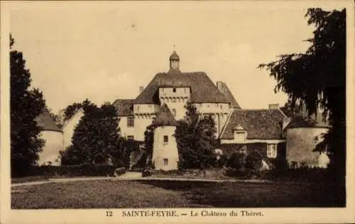 Ak Sainte Feyre Creuse, Le Chateau du Theret