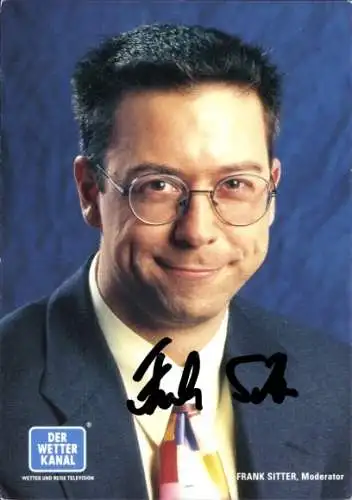 Ak Schauspieler Frank Sitter, Portrait, Autogramm, Der Wetterkanal