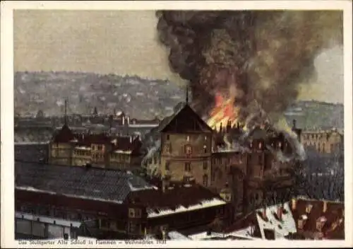 Ak Stuttgart in Württemberg, Das Stuttgarter Alte Schloss in Flammen, Weihnachten 1931