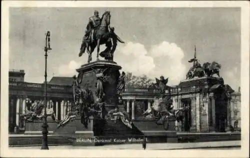 Ak Berlin Mitte, Denkmal Kaiser Wilhelm I.