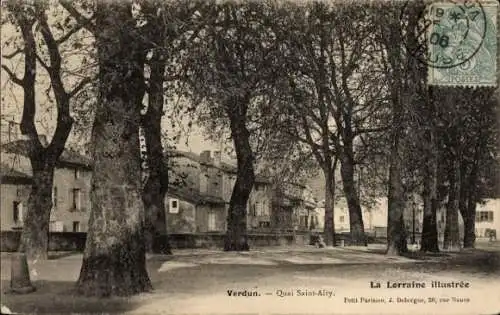 Ak Verdun Meuse, Quai Saint Airy, La Lorraine illustree