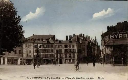 Ak Thionville Diedenhofen Lothringen Moselle, Place du General Hellot