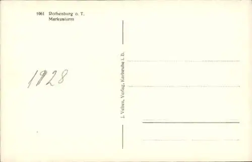 Ak Rothenburg ob der Tauber Mittelfranken, Markusturm,