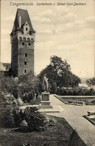 Ak Tangermünde an der Elbe, Kapitelturm, Kaiser Karl-Denkmal