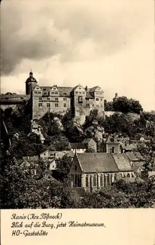 Ak Ranis in Thüringen, Burg, jetzt Heimatmuseum, HO-Gaststätte