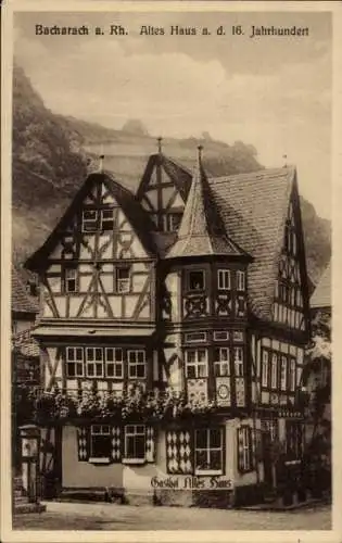 Ak Bacharach am Rhein, Altes Haus, 16. Jahrhundert