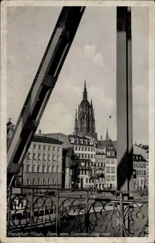 Ak Frankfurt am Main, Dom vom Eisernen Steg aus