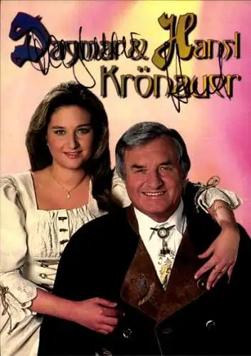 Ak Schauspieler und Sänger Dagmar und Hansl Krönauer, Portrait, Autogramm