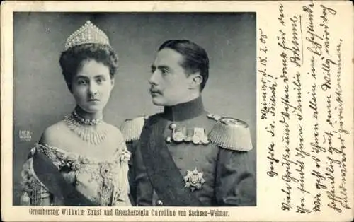 Ak Großherzog Wilhelm Ernst von Sachsen Weimar, Großherzogin Caroline