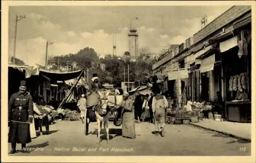 Ak Alexandria, Ägypten, Native Bazar und Fort Napoleon