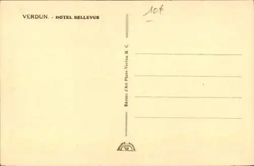 Ak Verdun Lothringen Meuse, Hotel Bellevue