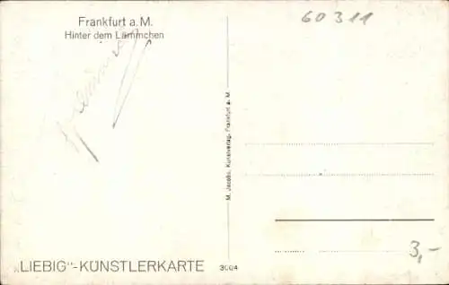 Künstler Ak Liebig, B., Frankfurt am Main, Hinter dem Lämmchen, Straßenpartie