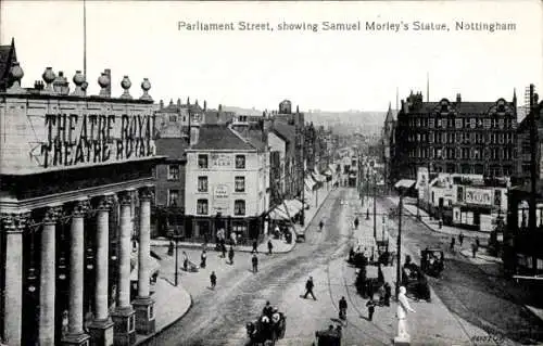 Ak Nottingham East Midlands England, Parliament Street, mit Samuel Morleys Statue