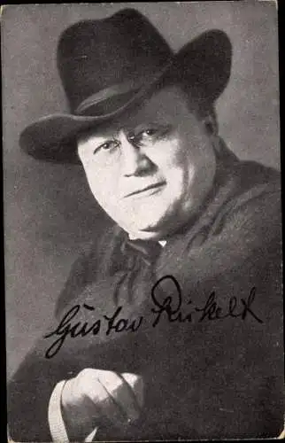 Ak Schauspieler Gustav Rickelt, Portrait, Autogramm