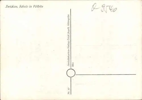 Ak Pölbitz Zwickau in Sachsen, Schule