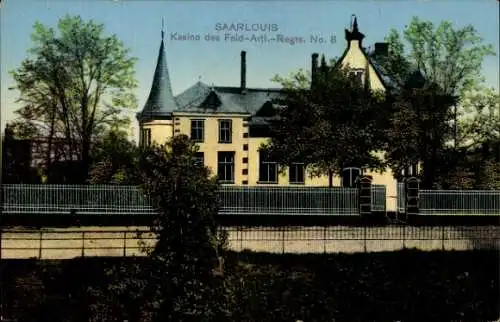 Ak Saarlouis im Saarland, Kasino Feld-Artillerie-Regiment 8