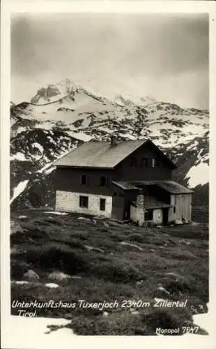 Ak Tirol Österreich, Unterkunftshaus Tuxerjoch, Zillertal