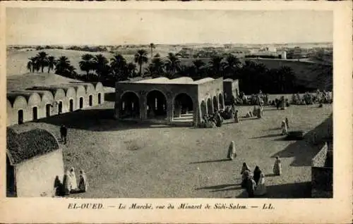 Ak El Oued Algerien, Der Markt vom Minarett von Sidi Salem aus gesehen