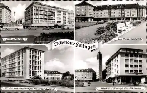 Ak Solingen im Bergischen Land, Dreieck, Entenpfuhl, Finanzverwaltung, Haus der Jugend, Stadtkirche